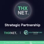 Japan’s Blockchain Infrastructure Firm THXLAB, Partners with AsiaTokenFund Group: Advancing THXNET. – Web3-aaS Expansion in Asia